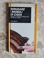 Riparare i mobili di casa