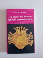 Gli imperi del deserto nel Perù precolombiano