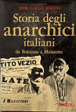 Storia degli anarchici italiani. Da Bakunin a Malatesta (1862-1892)