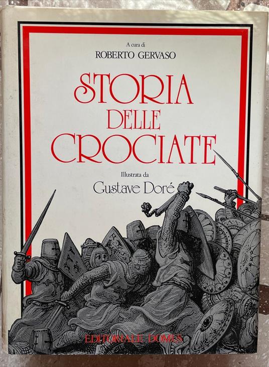 storia delle crociate III - Roberto Gervaso - copertina