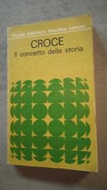 Croce il concetto della Storia