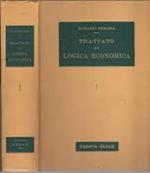 Trattato di logica economica Vol. 1