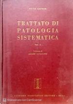 Trattato di patologia sistematica. Vol 1