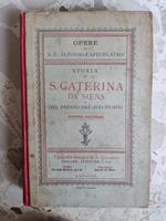 Storia di S. Caterina da Siena e del Papato del suo tempo