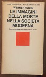 le immagini della morte nella società moderna