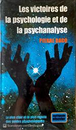 Les victoires de la psychologie et de la psychanalyse