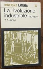 la rivoluzione industriale 1760-1830