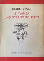 S'avanza uno strano soldato