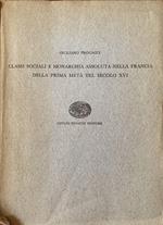 Classi sociali e monarchia assoluta nella Francia della prima metà del secolo XVI