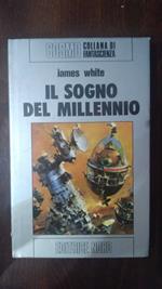 Il sogno del millennio