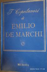 I capolavori di Emilio De Marchi
