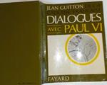 Dialogues avec Paul IV
