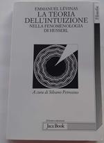 La teoria dell'intuizione nella fenomenologia di Husserl