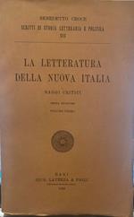 La letteratura della nuova Italia. Saggi critici Volume I