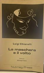 La maschera e il volto