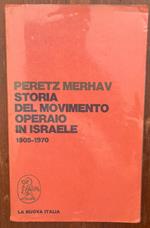Storia del movimento operaio in Israele: 1905-1970
