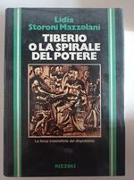 Tiberio o la spirale del potere