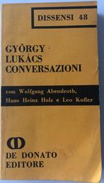 Conversazioni con Wolfgang Abendroth, Hans Heinz Holz e Leo Kofler