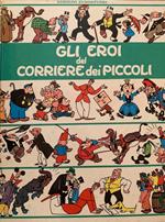 Gli eroi del Corriere dei piccoli