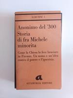 Anonimo del '300 Storia di fra Michele minorita