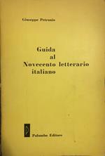 Guida al Novecento letterario italiano