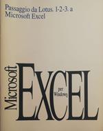 Microsoft Excel, passaggio dal Lotus 1-2-3 a Microsoft Excel