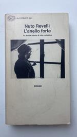 L' anello forte. La donna: storie di vita contadina