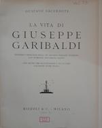 La vita di Giuseppe Garibaldi