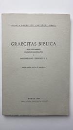 Graecitas biblica. Novi Testamenti exemplis illustratur