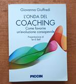L' onda del coaching Come favorire un'evoluzione consapevole