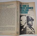 Due forme di dominio borghese: liberalismo e fascismo