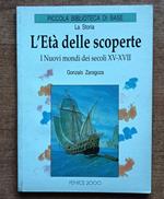 L' eta' delle scoperte