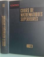 Cours de mathématiques superieures III tomo