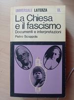 La Chiesa e il fascismo