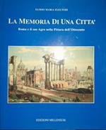La memoria di una città. Roma e il suo Agro nella pittura dell'ottocento