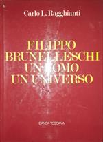 Filippo Brunelleschi un uomo un universo