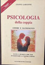 Psicologia della coppia. Amore e matrimonio
