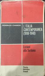 L' Italia contemporanea 1918 - 1948