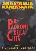 Il padrone della citta'