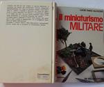 Il miniaturismo militare