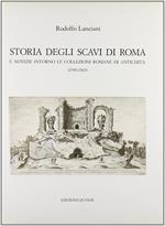 Storia degli scavi di Roma e notizie intorno le collezioni romane di antichità (1550-1565) (Vol. 3)