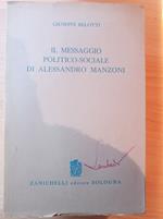 Il messaggio politico - sociale di Alessandro Manzoni