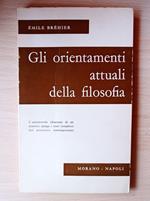 Gli orientamenti attuali della filosofia