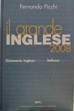 Il grande inglese 2008