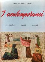 I contemporanei. Cronache, testi, saggi