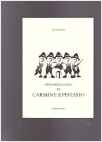 Fenomenologia di Carmine Epistasio