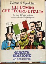 Gli uomini che fecero l'Italia