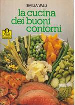 La cucina dei buoni contorni