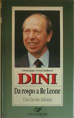 Dini. Da rospo a Re Leone. Una favola italiana