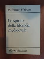 Lo spirito della filosofia medievale